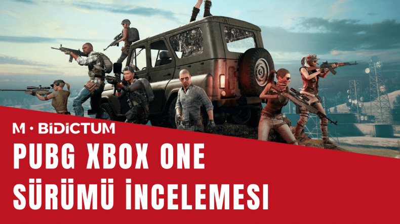 PUBG Xbox One Sürümü İncelemesi PUBG Xbox One sürümü incelemesi
