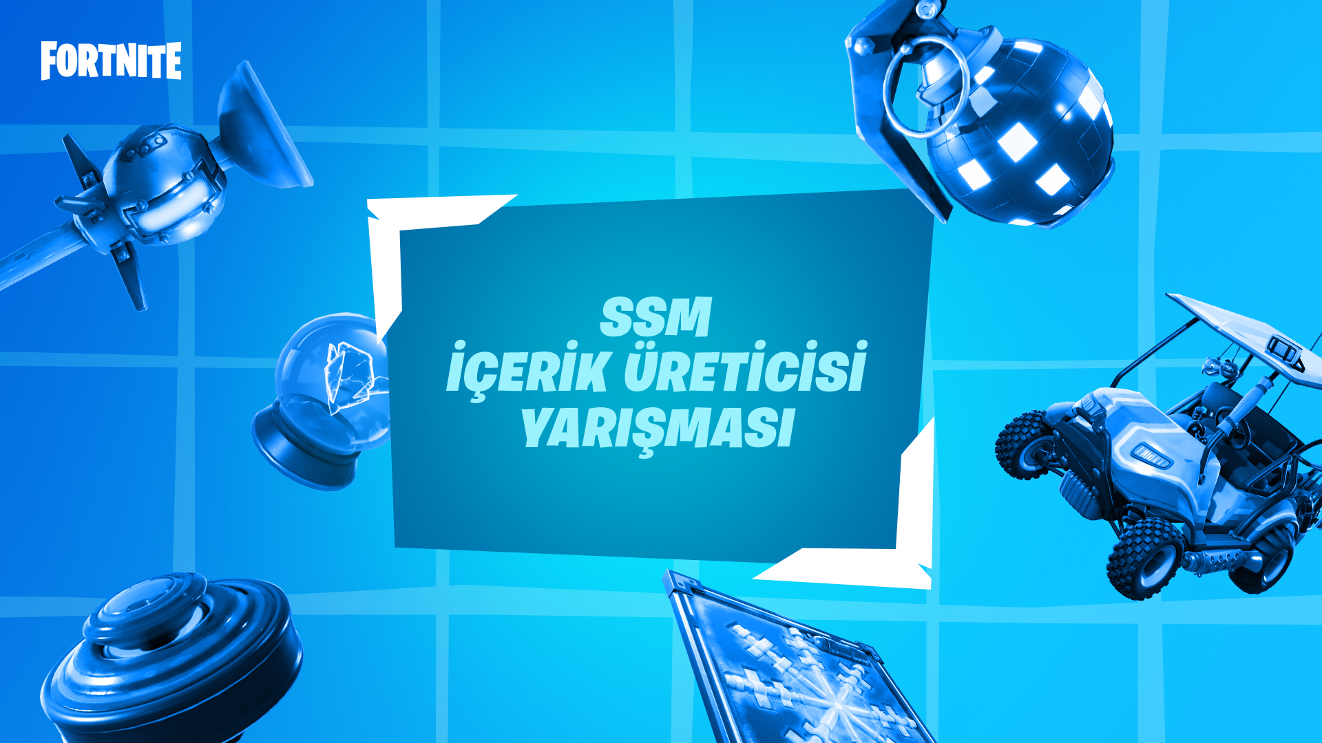 Fortnite SSM İçerik Üreticisi Yarışması
