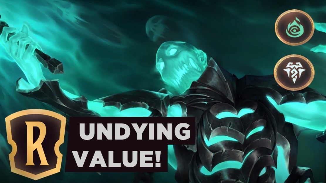 Legends of Runeterra - Undying value