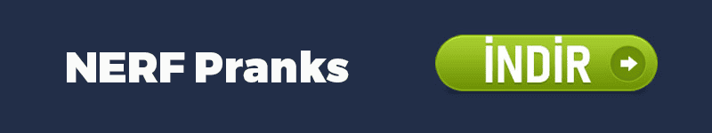 NERF Pranks indir