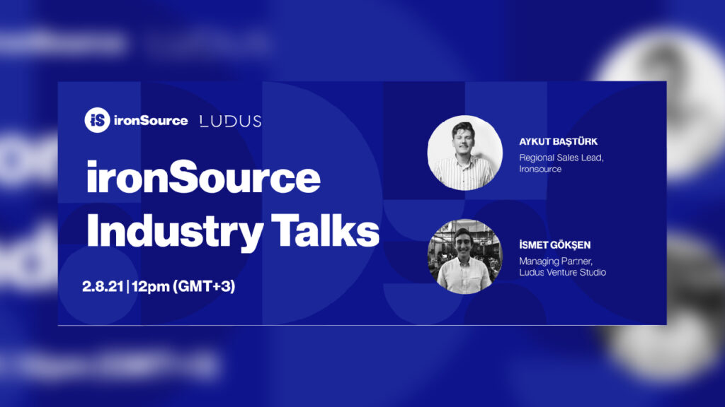 ironsource ludus venture studio etkinlik