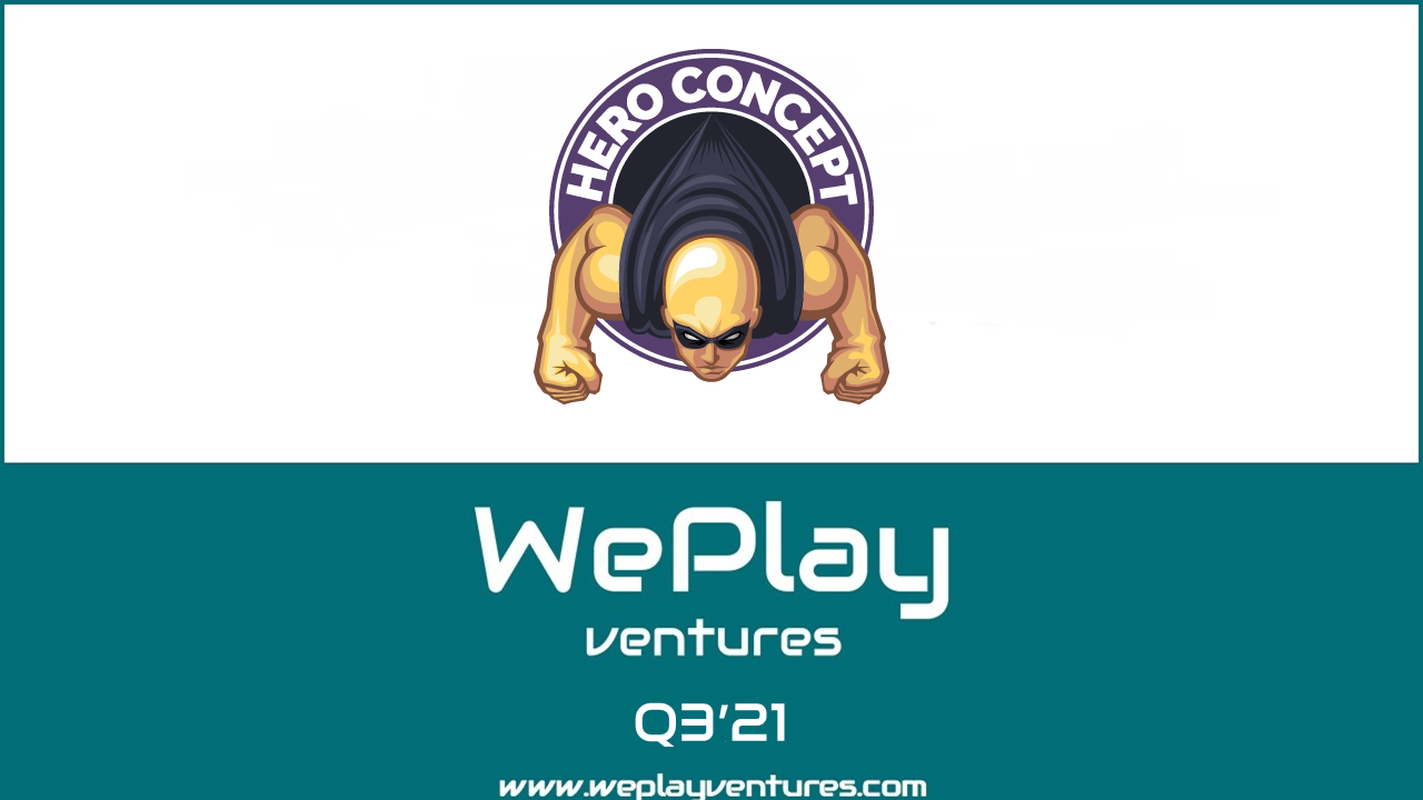 hero concept weplay ventures'dan 3 milyon dolar değerleme üzerinden yatırım aldı