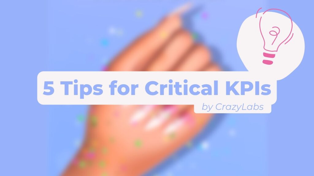 crazylabs kpi tips