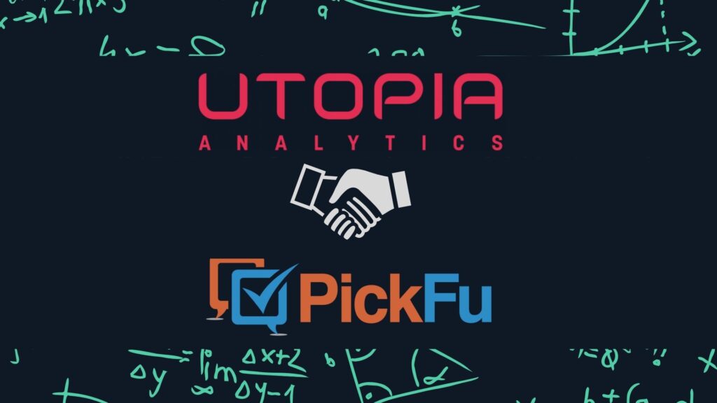 Utopia PickFu