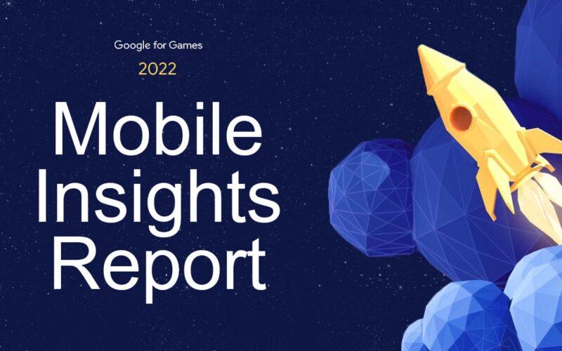 Google for Games 2022 Report