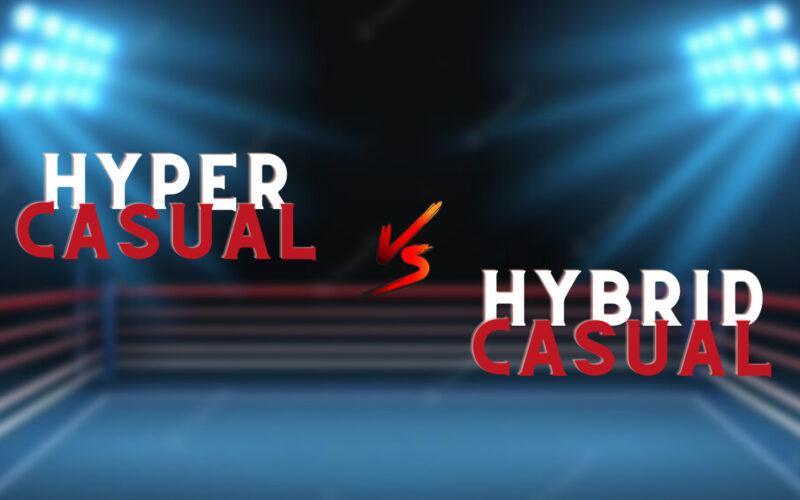 Hyper-casual vs Hybrid-casual