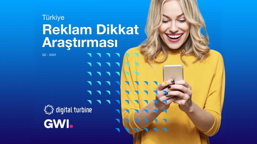 Türkiye reklam dikkat araştırması