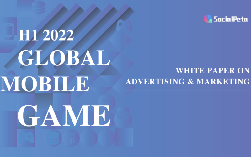 H1 2022 Global Mobile Games Banner