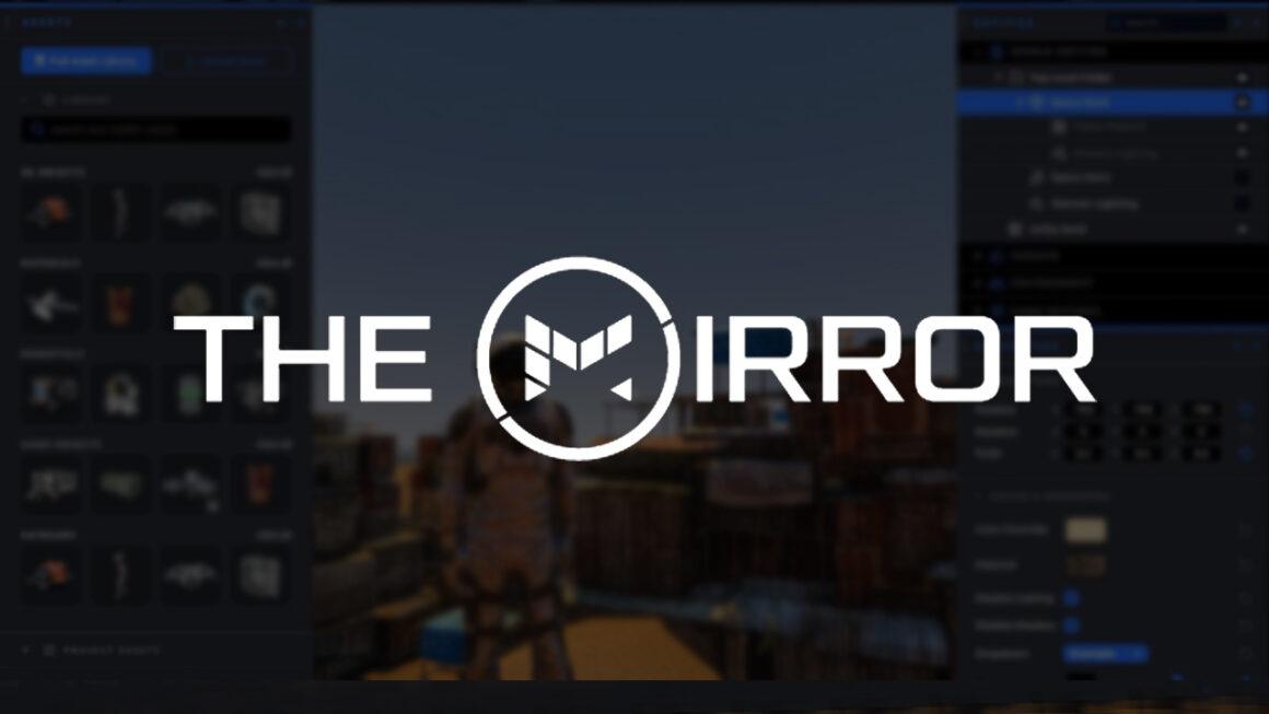 All-in-one game development platform The Mirror raises $2.3 million in ...