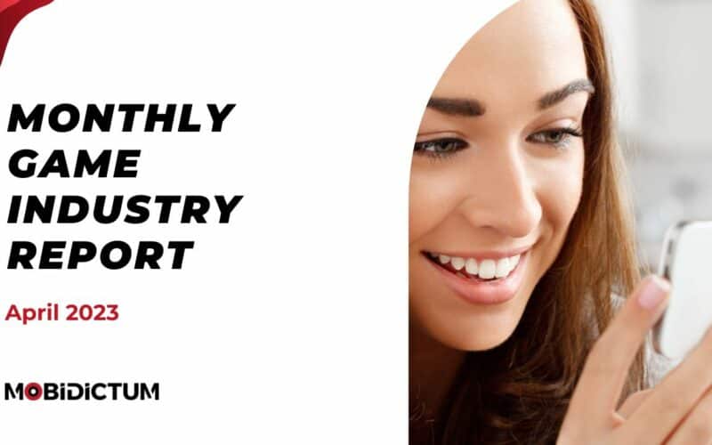 mobidictum monthly game industry report april 2023 cover.