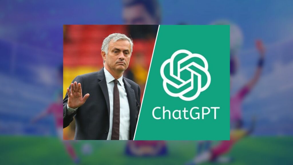 Jose Mourinho vs chatgpt