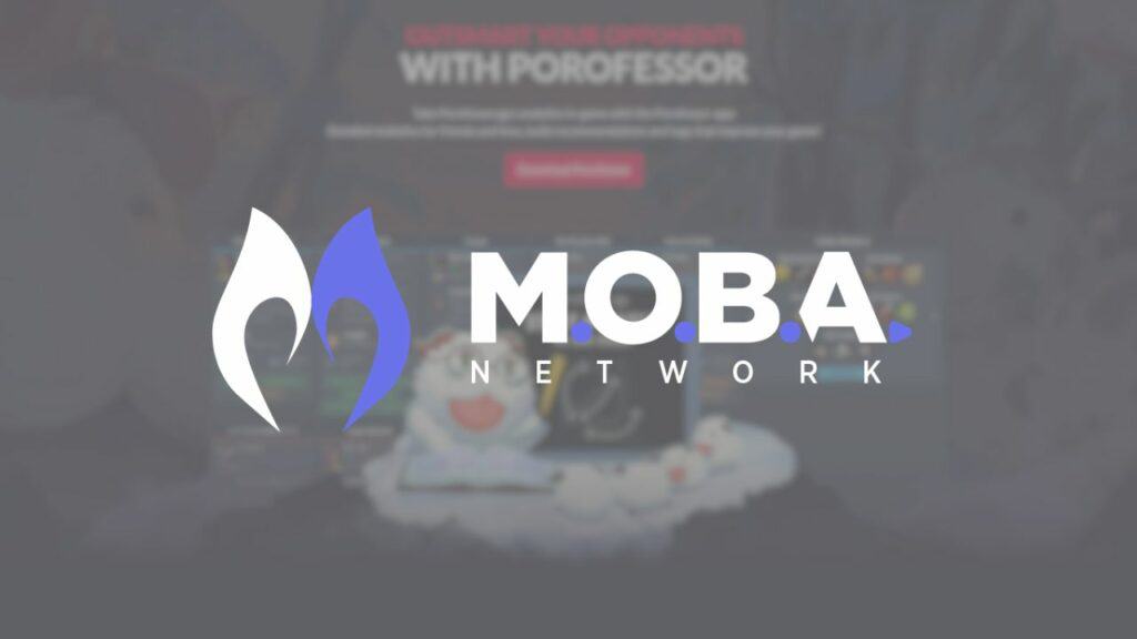 moba network logo over an image from porofessor official website.