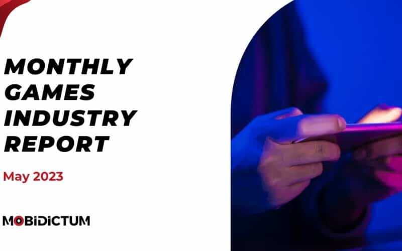 mobidictum monthly game industry report april 2023 cover.