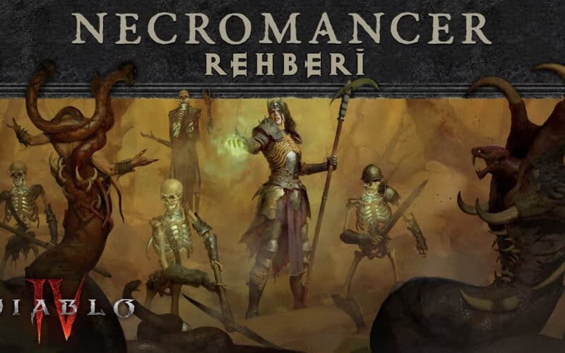 Diablo IV necromancer ölüm büyücüsü