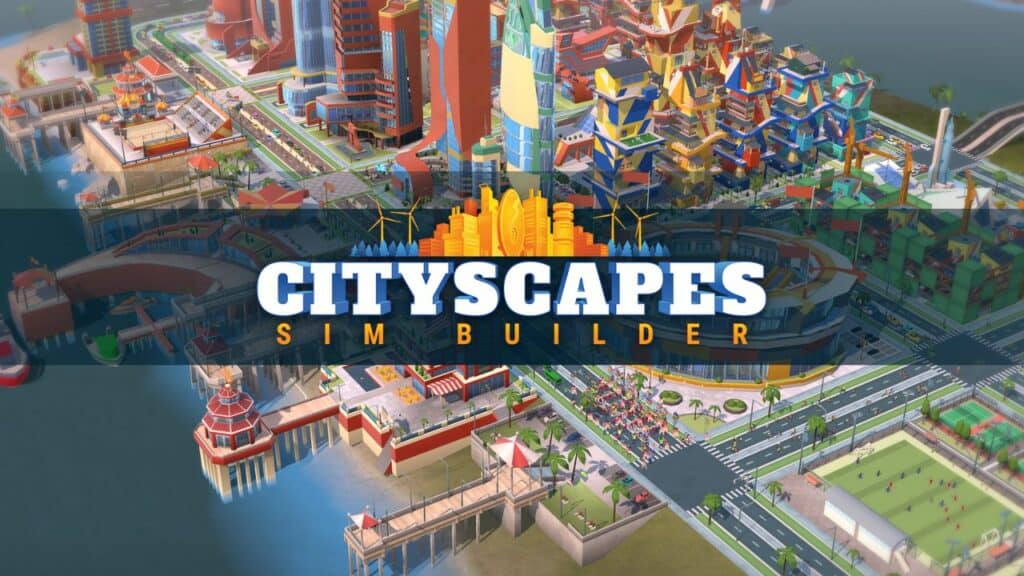 cityscapes: sim builder title image. developed by magic fuel games.