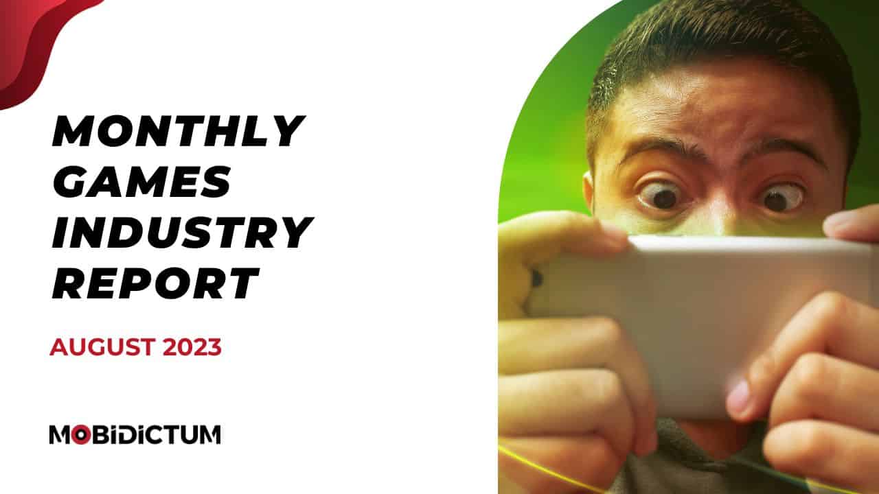 the cover of Mobidictum Monthly Games Industry Report august 2023