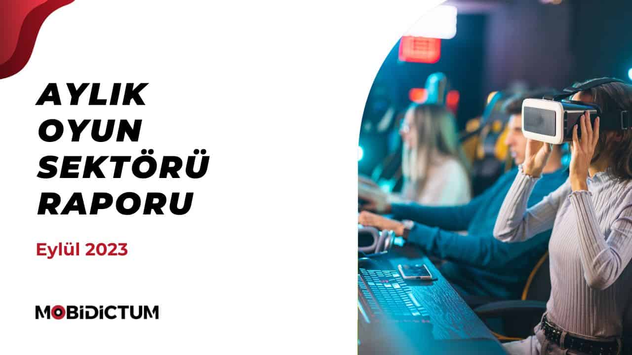 Mobidictum Aylık Oyun Sektörü Raporu Eylül 2023 sayısının kapağı