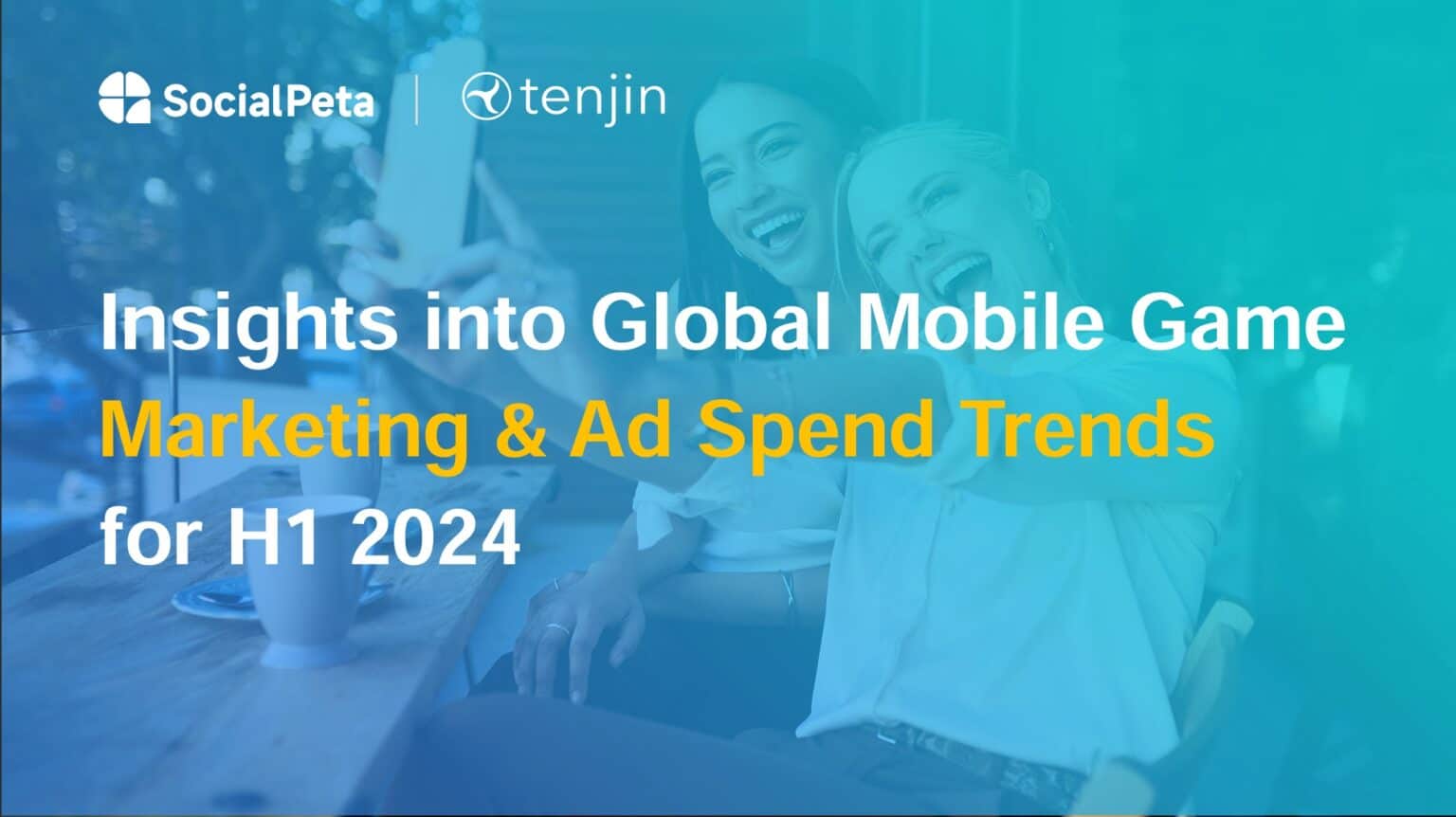 SocialPeta and tenjin logo at the top left. The report for the text says "Insights into Global Mobile Game Marketing & Ad Spend Trends for H1 2024"