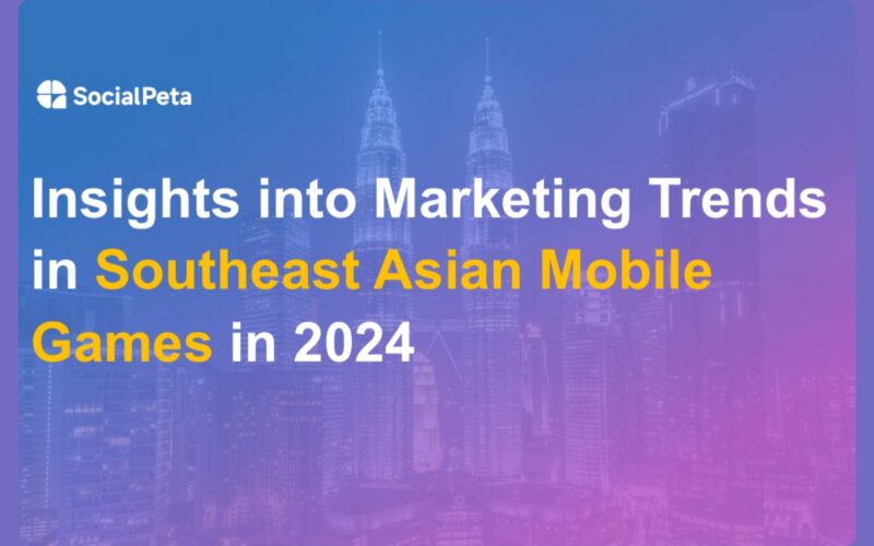 socialpeta southeast asia report for august 2024