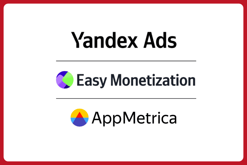 yandex ads logo on top, easy monetization in the middle, AppMetrica logo on the bottom, each diveded with a horizontal line between them on a white background and red square border