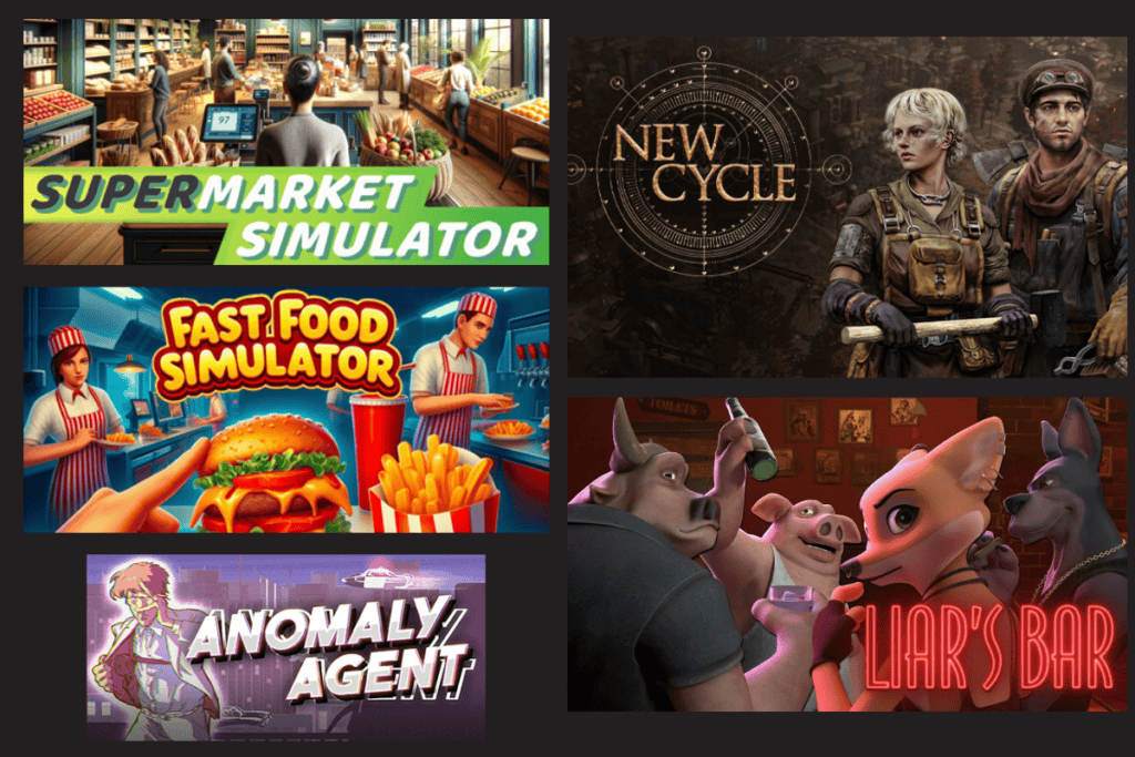 game cover arts images of liar's bar, anomaly agent, new cycle, supermarket simulator and fast food simulator