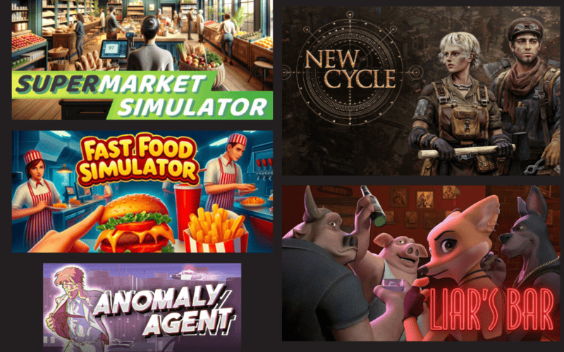 game cover arts images of liar's bar, anomaly agent, new cycle, supermarket simulator and fast food simulator