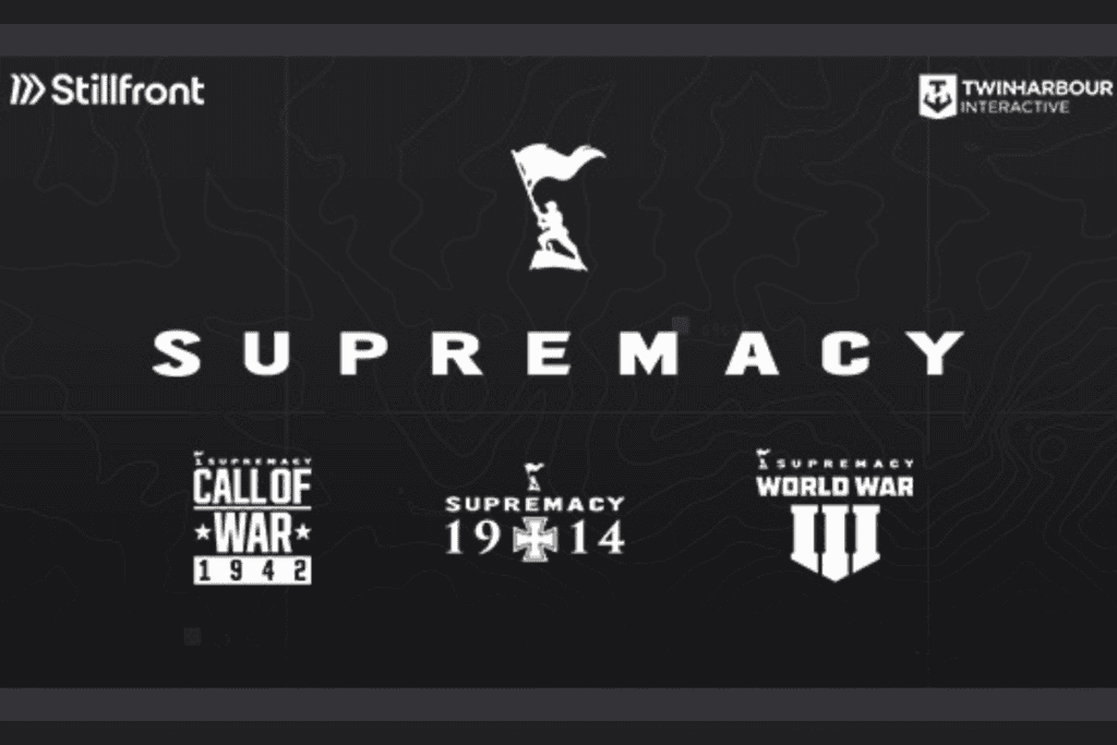 supremacy logo in the middle with 3 game titles under it. twin harbor interactive logo on top right, stillfront logo on top left