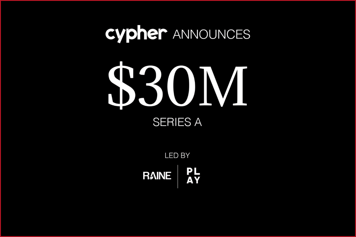 Cypher Games announces $30 million text on top, Play Ventures and Raine Group logos side by side at the bottom