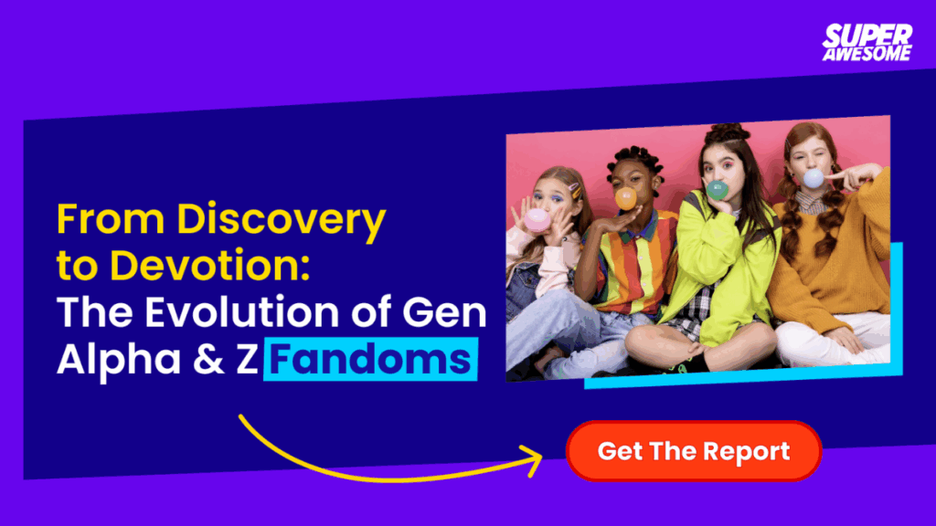 SuperAwesome logo on top right, On the left side the text reads: "From Discovery to Devotion: The Evolution of Gen Alpha & Z Fandoms" and on the right side picture of teenagers